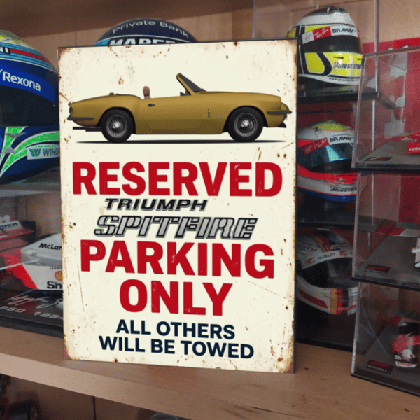 Triumph Spitfire Reserved Parking Metal Sign Plaque Garage Gift Wall Decor 