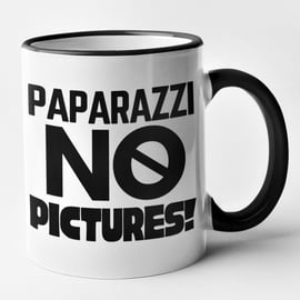Paparazzi No Pictures Mug Funny Sassy Celebrity Influencer Joke Coffee Cup Gift 