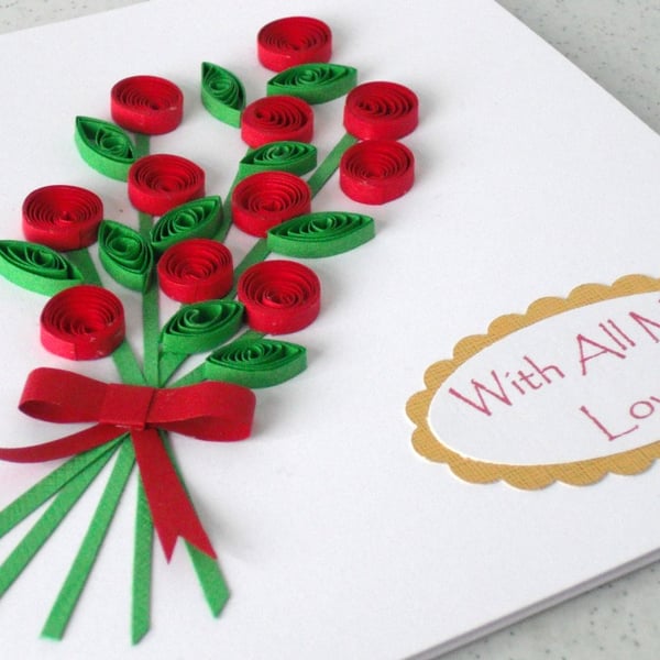 Quilled roses bouquet card - With all my love