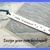 Design your own hand stamped bookmark