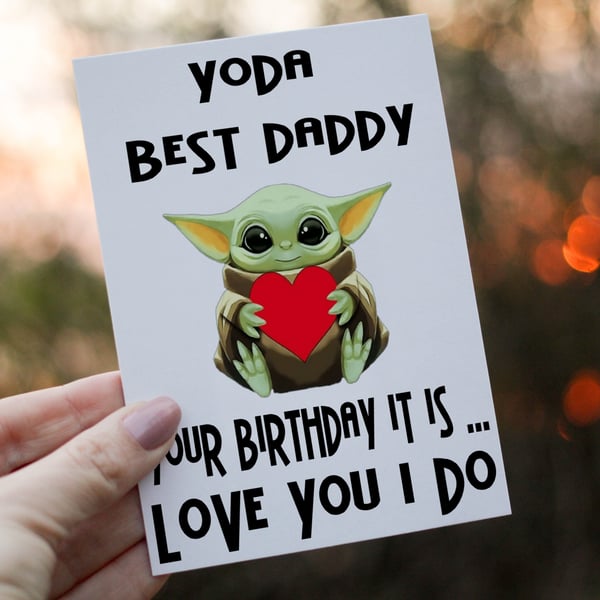 Yoda Best Daddy Birthday Card, Yoda Card for Daddy, Special Daddy Birthday Card