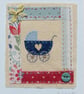 Little pram embroidery on card to welcome a precious new baby boy