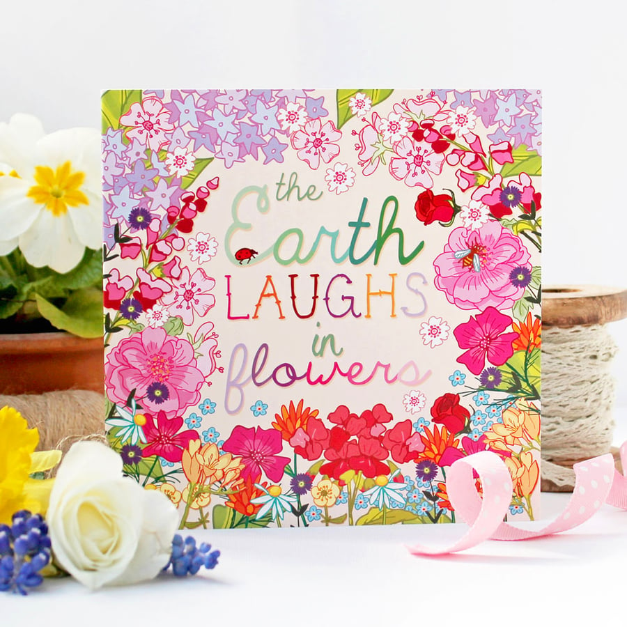 The Earth Laughs In Flowers Blank Greetings Card