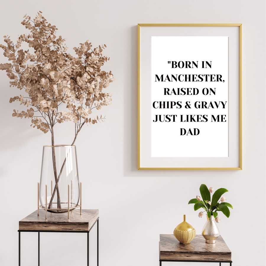 Manchester funny wall art printed quotes 