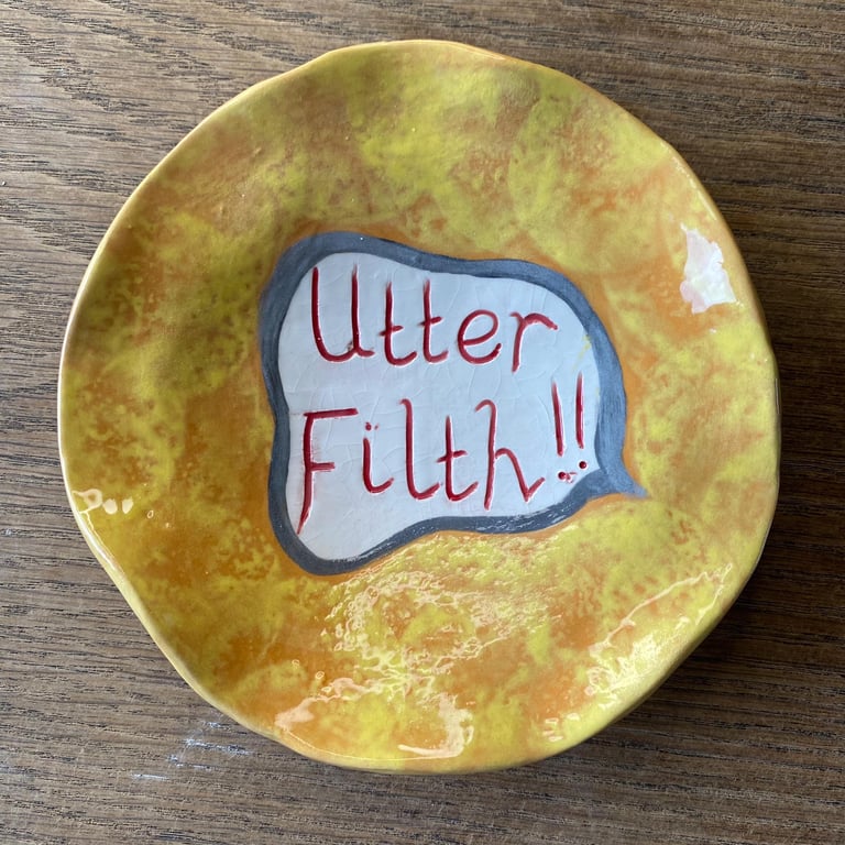 Utter Filth trinket dish