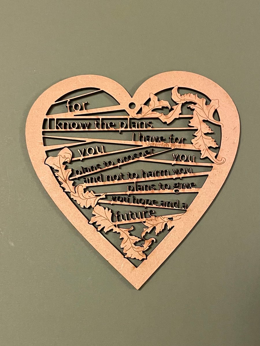 PERFECTLY IMPERFECT 'Laser Tweet-heart' - Jeremiah 29:11(wood, 13cm)