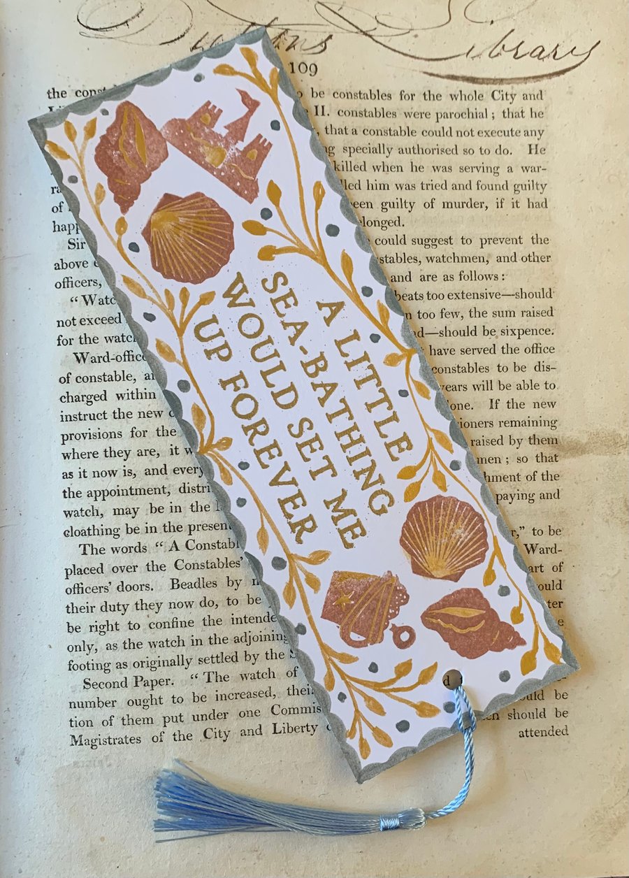 A Little Sea Bathing Would Set Me Up For Ever Handmade Jane Austen Bookmark
