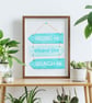 Home is Where the Beach is A4 Art Print, Beach Sign - Image 5