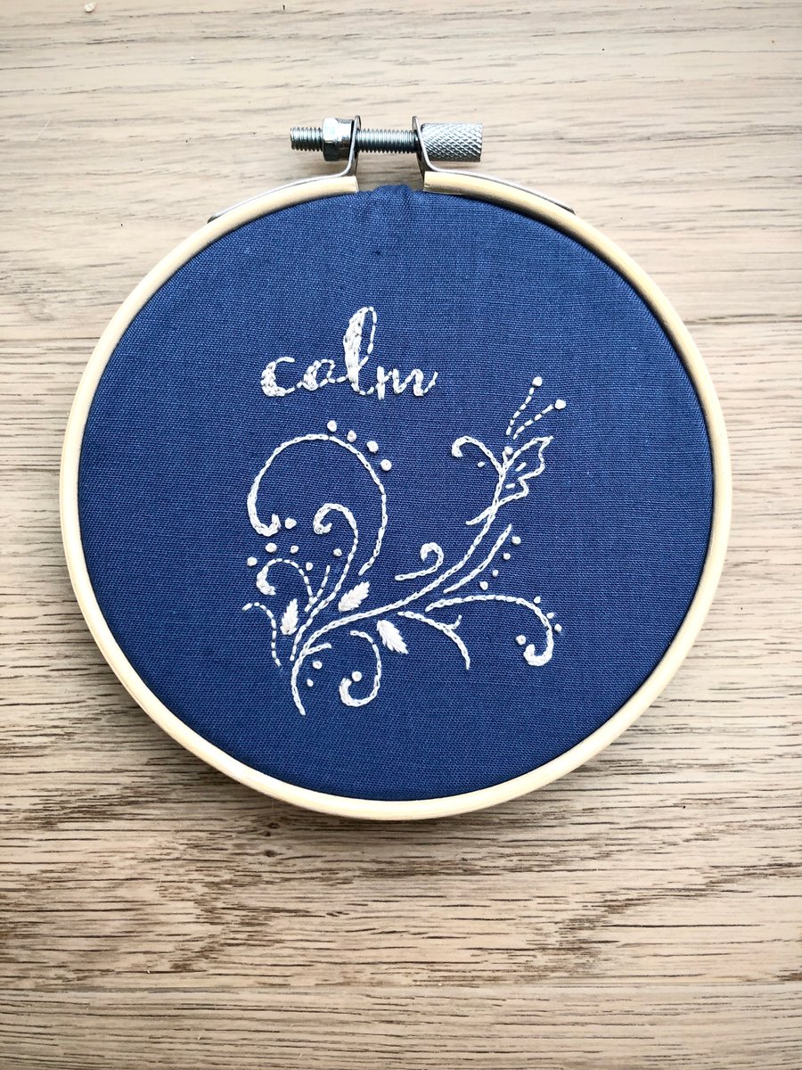 Calm, Handmade Embroidery Hoop, Wall Hanging, Personalised Embroidery Art