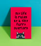 Funny Cat Poster - My Life Is Ruled by Tiny Furry Overlord