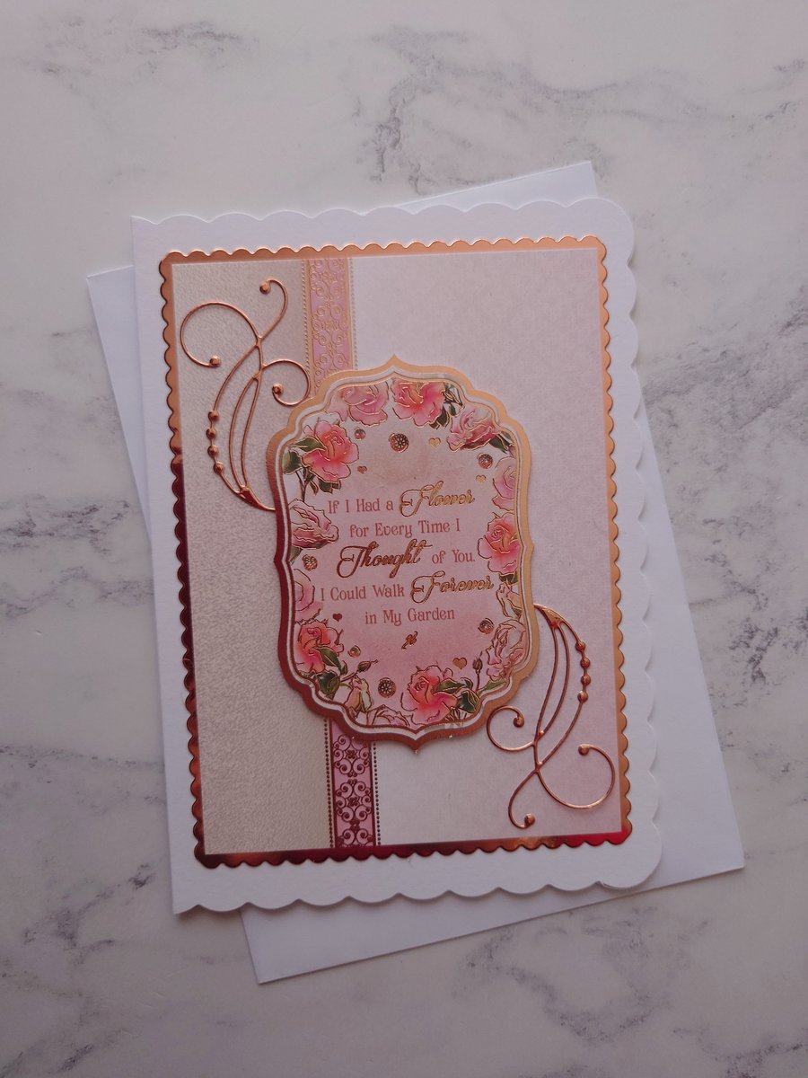 If I Had A Flower Vintage Rose Gold Any Occasion 3D Luxury Handmade Card