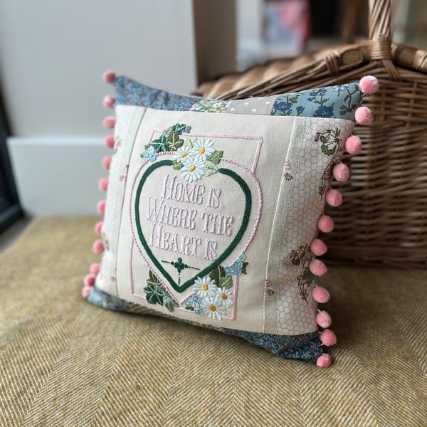 Home is where the heart is - reclaimed embroidery cushion pompoms and patchwork 