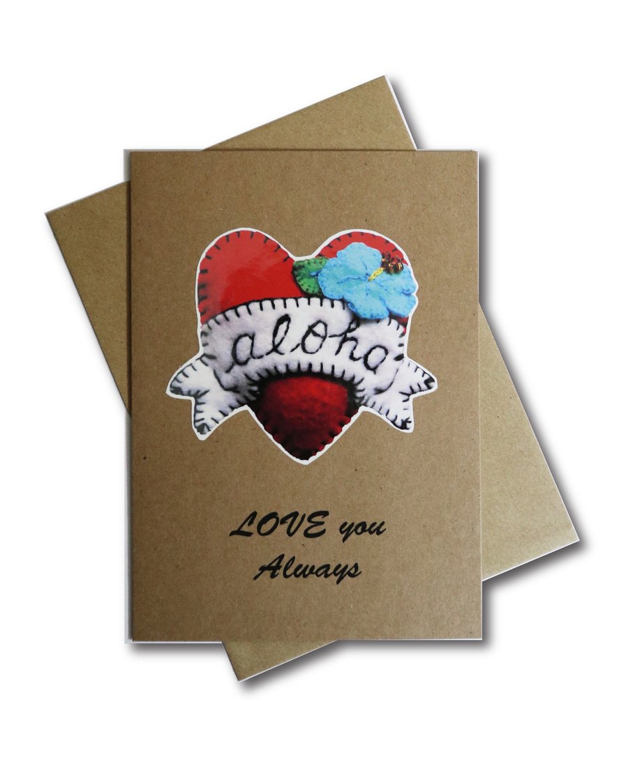 Aloha heart - Love you Always - greeting card