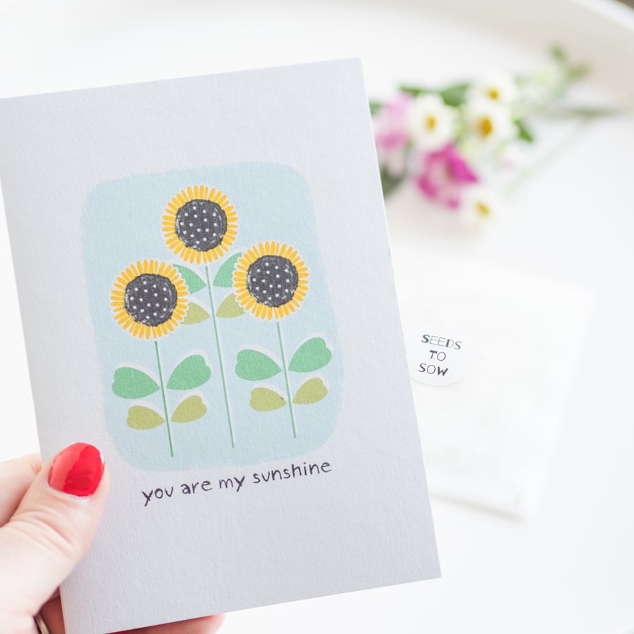 You are my sunshine Card - Wildflower Seed Card - Handmade Card - Floral Card