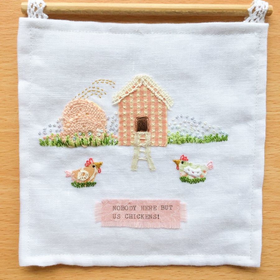 Fabric banner Nobody here but us chickens!