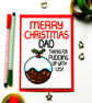 Funny Cute Christmas Card For Dad, Xmas Pudding Card From Kids - Image 1