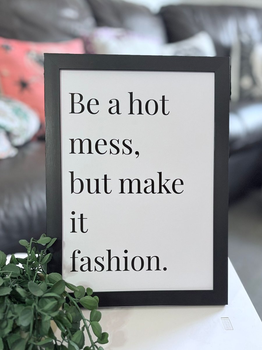 A4 Framed Funny Quote