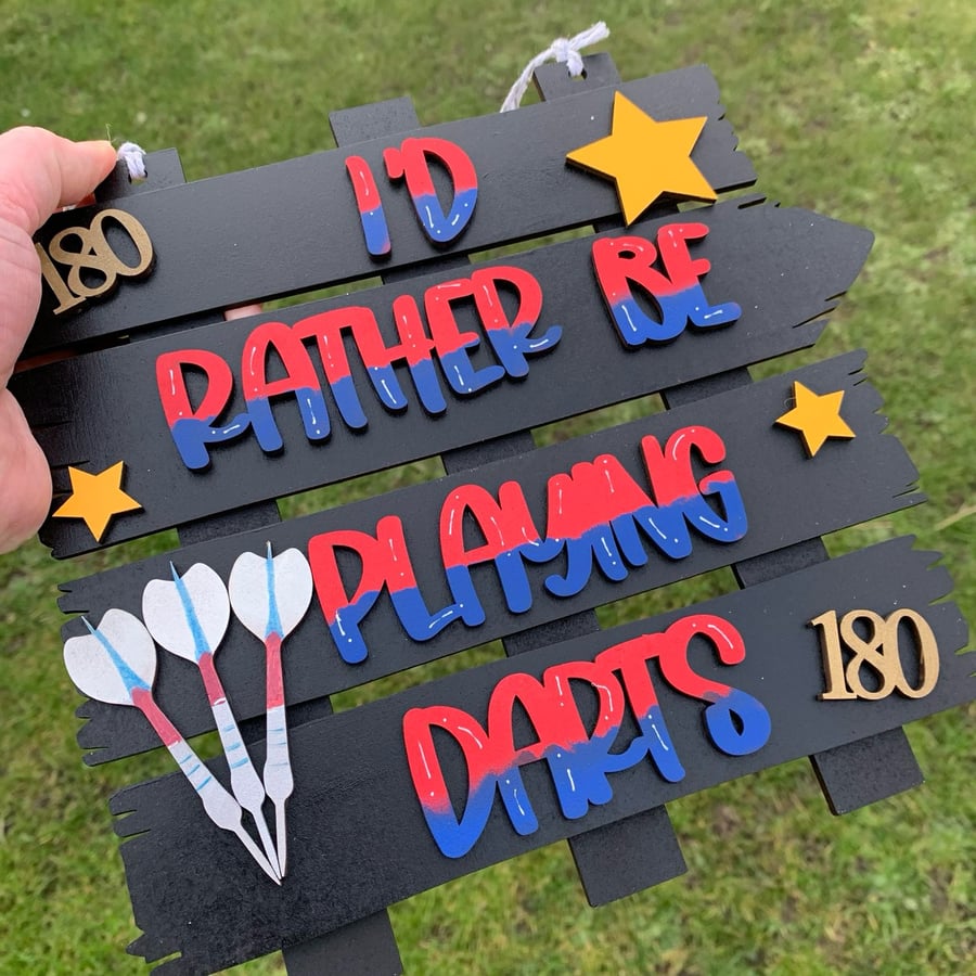 Hand-painted I'd rather be playing Darts plaque
