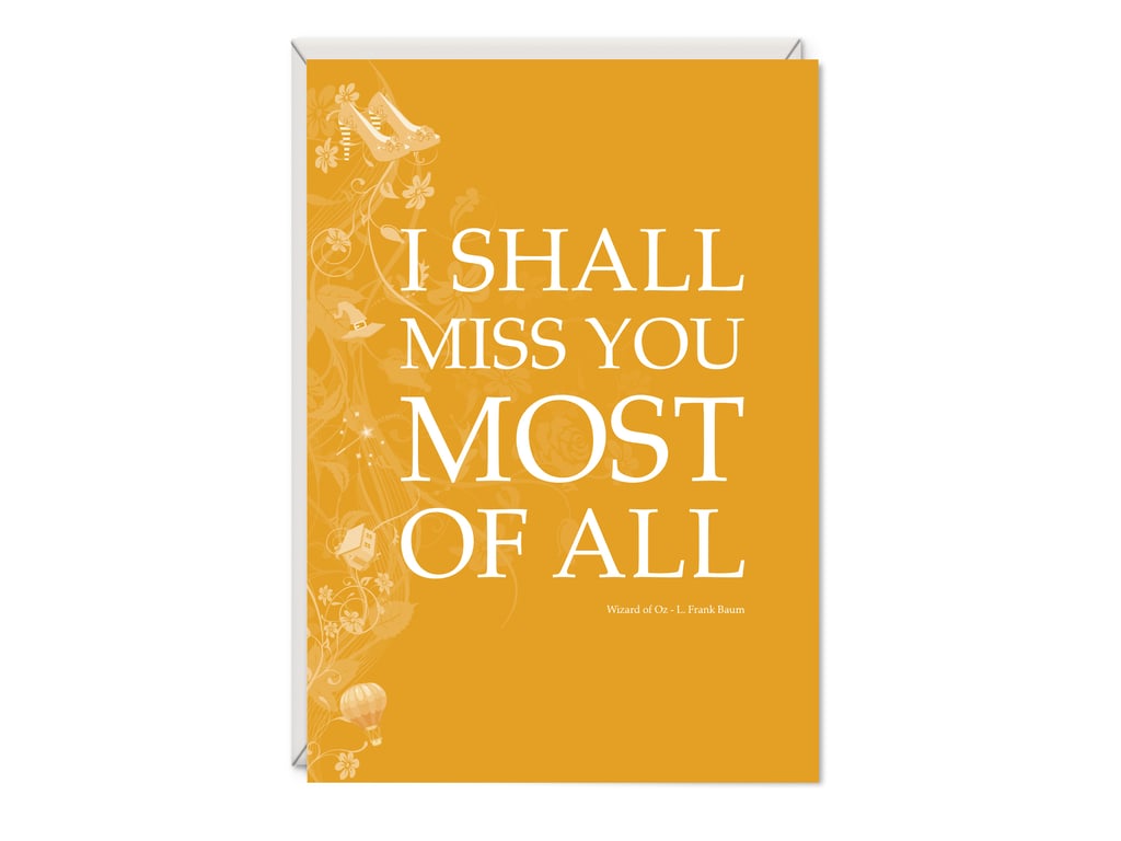 Wizard of Oz Literary Greetings Card - I Shall Miss You