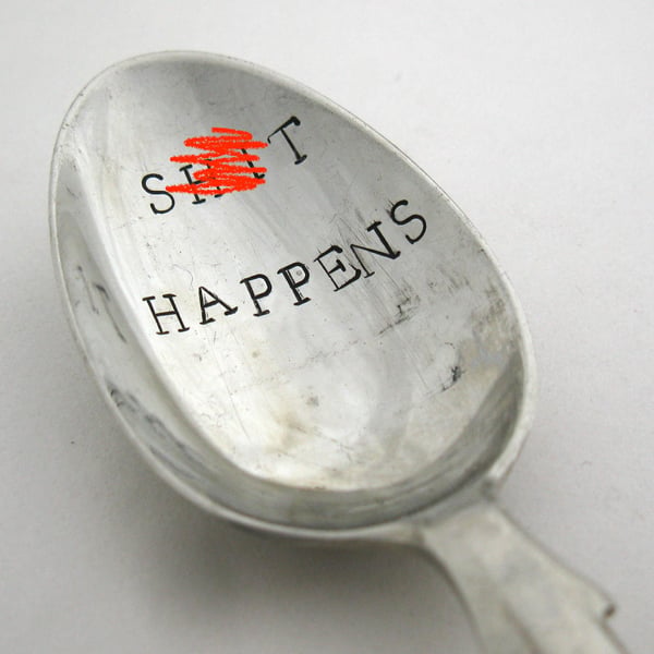 Sh-t Happens spoon, handstamped vintage coffeespoon, rude