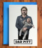 Dad Pitt - Funny Birthday Card