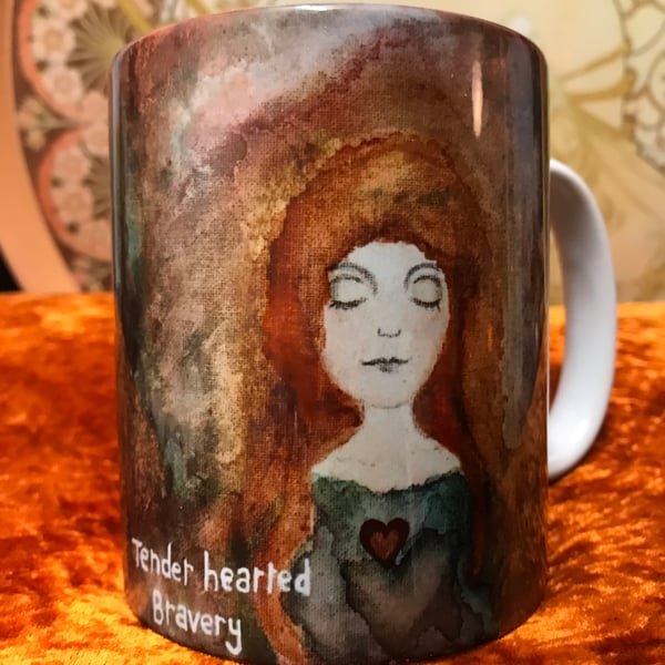 Mug "Tender hearted bravery"