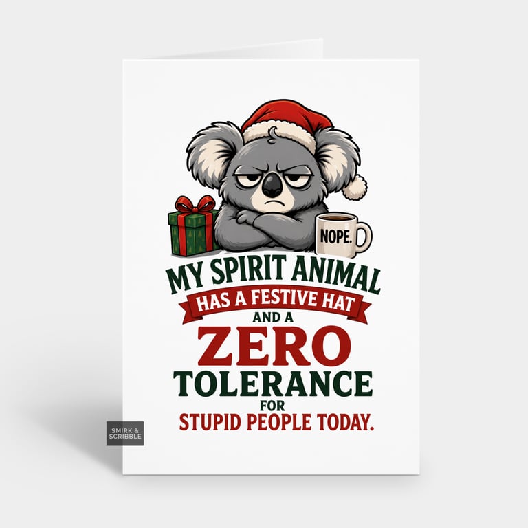 Funny Christmas Card For Him Or Her - Grumpy Koala
