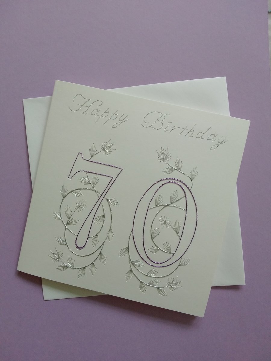 Hand Embroidered 70th Birthday Card.