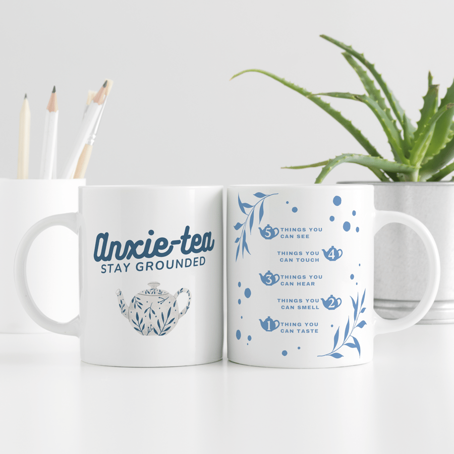 Anxie-tea Mug - Tea Pot: Anxiety Mug, Grounding Technique, Mindful Gift