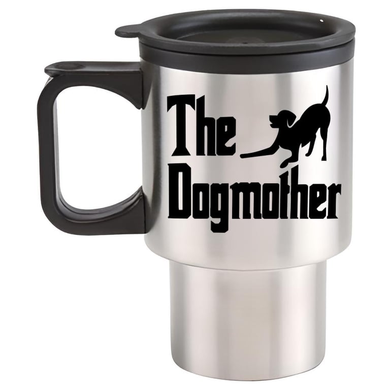 The Dog Mother Travel Mug - Funny Dog Mum themed travel mug