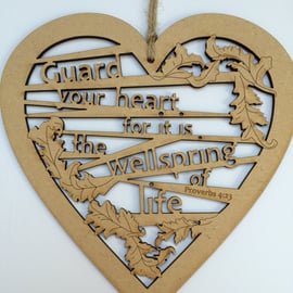 Large wooden heart - Guard your heart (Proverbs 4:23)