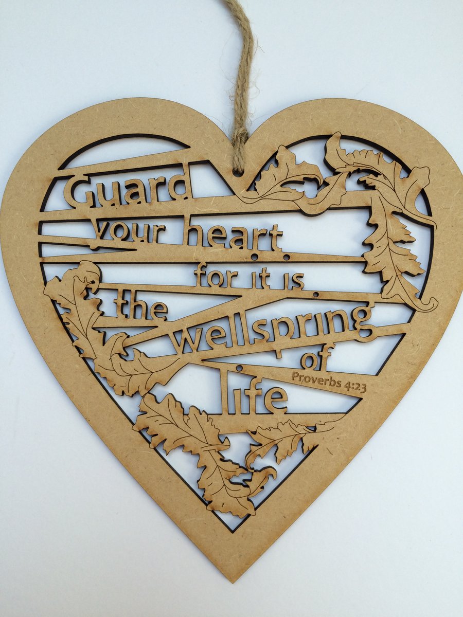 Large wooden heart - Guard your heart (Proverbs 4:23)