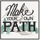 Large 'Make Your Own Path' Embroidered Patch - size 8.11" w x 6.82" h