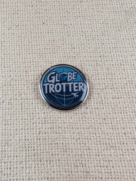 Globe Trotter - Travel Lover Themed Badge - Large Resin Topped Pin Badge