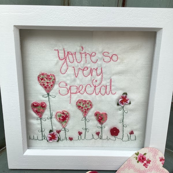 You' re so very special.Embroidered picture.