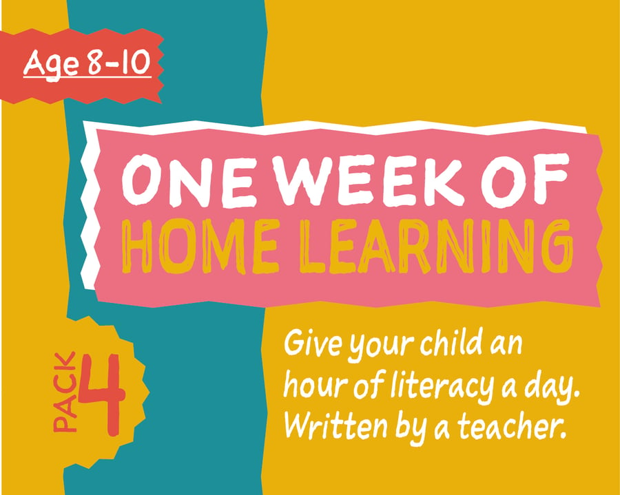 1 Week Literacy Distance Learning: PACK FOUR (age 8-10)