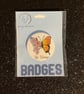 Be unique printed Badge 45mm