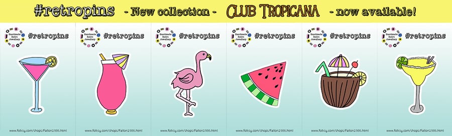 Retropins - Club Tropicana collection - CHOOSE