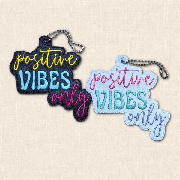 Positive Vibes Only Hanging Charm - Embroidered Faux Leather Decoration