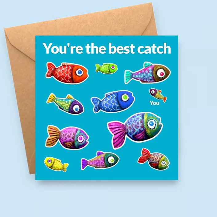 Fish Valentines Card - You're the Best Catch - Funny Anniversary or Love Card