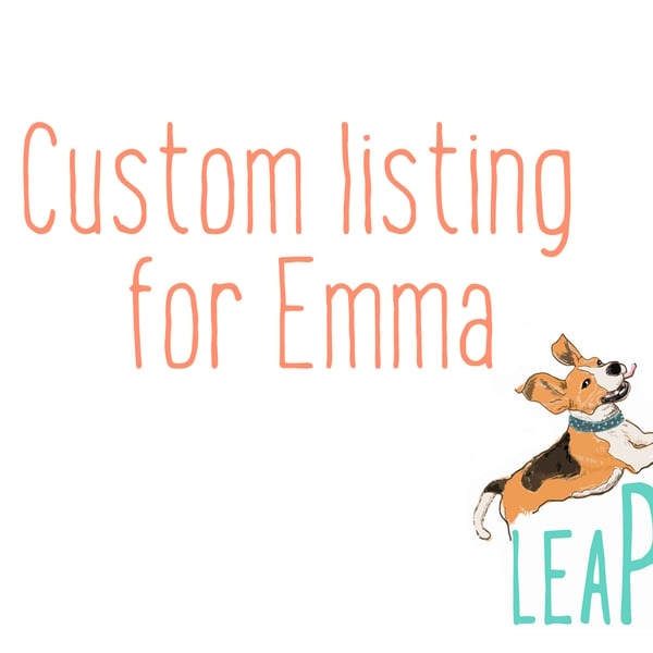 Special listing for Emma