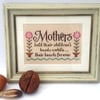 SALE -Hand Embroidered Cross Stitch Picture for Mother, a Framed quote for a mum