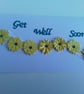 Get well soon card. Handmade flowers. Ref 071.  - Image 3