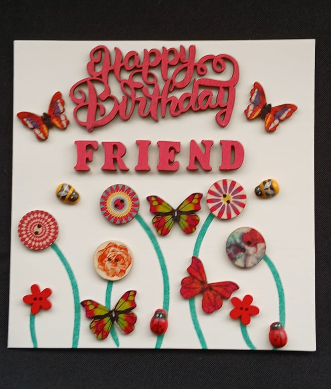 Handmade, friend birthday card 