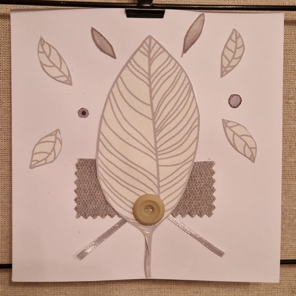 Large leaf & small ones on a blank card neutral tones fabric buttons