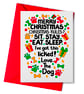 Sit, Stay, Eat, Sleep – Funny Dog Christmas Card For Dog Mum, Dad - Image 2