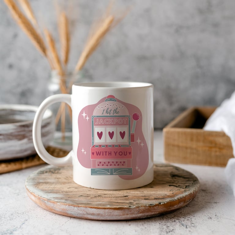 I Hit The Jackpot With You Valentine Mug, Gift for Partner, Gift For Valentine