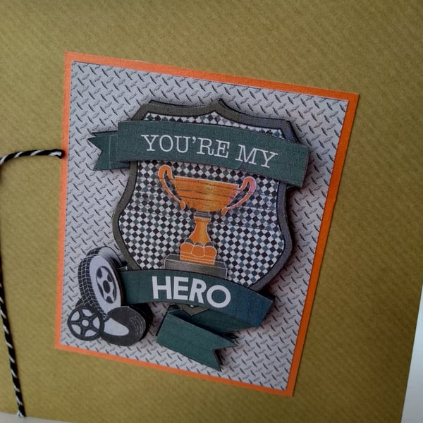 You're my hero father's Day card