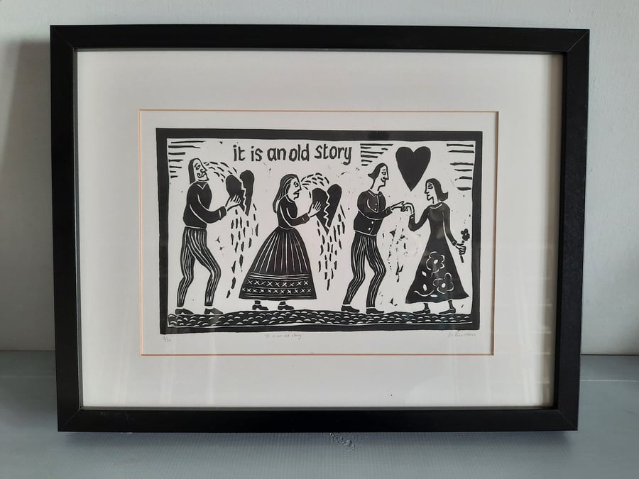 Unframed limited edition "It is an old story"