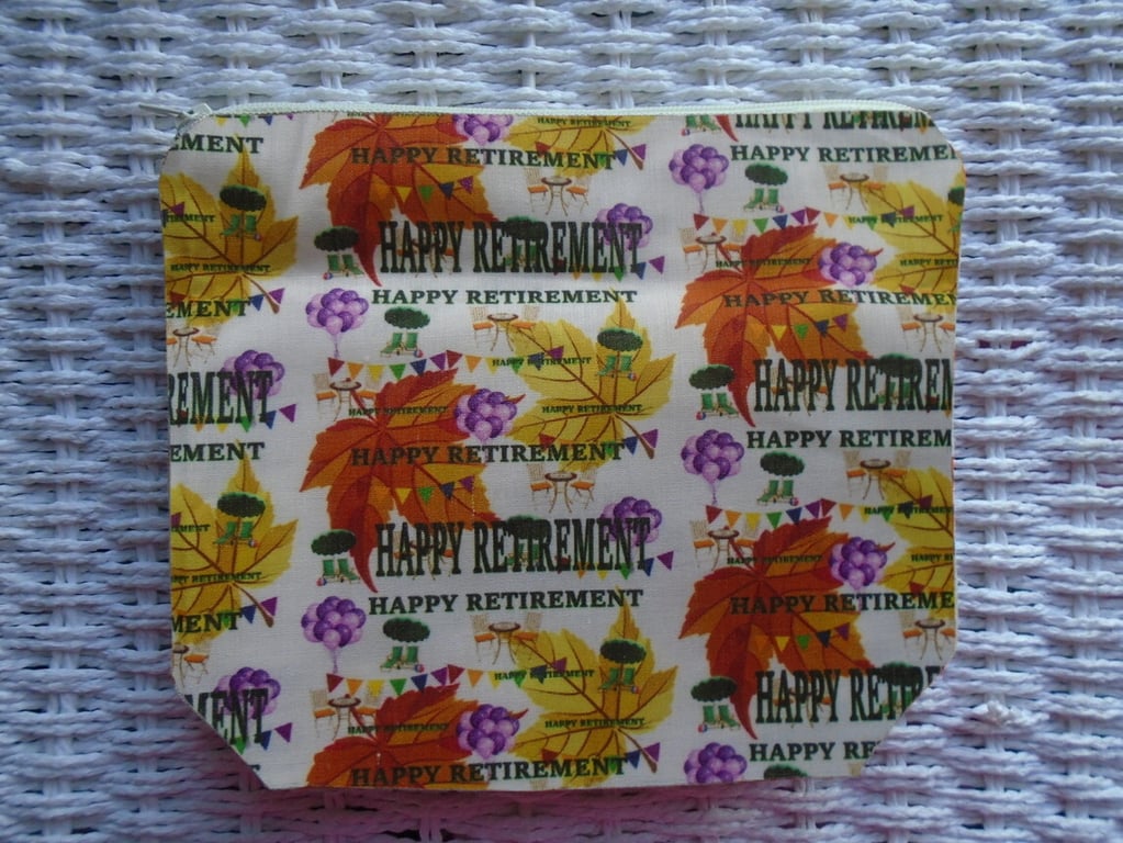Happy Retirement  Make Up Bag or Large Pencil Case.